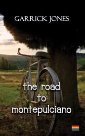 The Road to Montepulciano