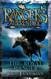 The Royal Ranger (Ranger s Apprentice Book 12)