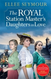 The Royal Station Master¿s Daughters in Love
