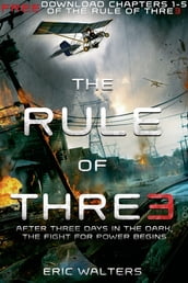 The Rule of Three, Chapters 1-5