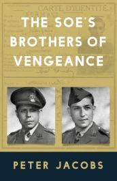 The SOE s Brothers of Vengeance