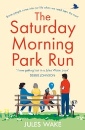 The Saturday Morning Park Run (Yorkshire Escape, Book 1)