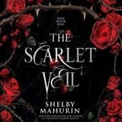 The Scarlet Veil: A thrilling new YA vampire romantasy series from the author of Tiktok sensation, Serpent & Dove
