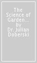 The Science of Garden Biodiversity