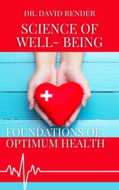 The Science of Well -Being