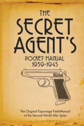 The Secret Agent s Pocket Manual