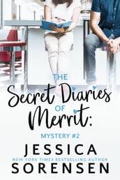 The Secret Diaries of Merrit: Mystery #2