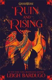 The Shadow and Bone: Ruin and Rising