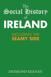 The Social History of Ireland