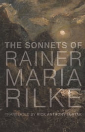 The Sonnets of Rainer Maria Rilke