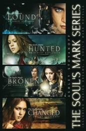The Soul s Mark Series (Complete Series: Books 1-4)