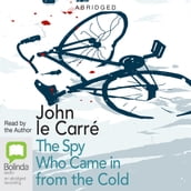 The Spy Who Came in from the Cold ABRIDGED