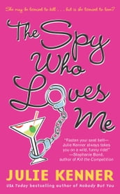 The Spy Who Loves Me