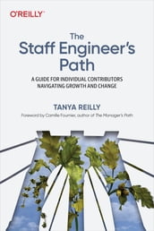 The Staff Engineer s Path