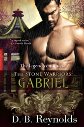 The Stone Warriors: Gabriel