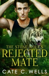 The Stone Wolf s Rejected Mate