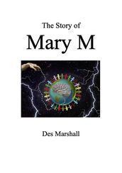 The Story of Mary M