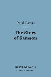 The Story of Samson (Barnes & Noble Digital Library)