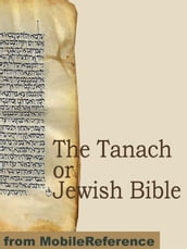 The Tanach Or Jewish Bible (Mobi Spiritual)