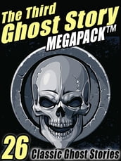 The Third Ghost Story Megapack