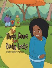The Three Bears and Curly Locks