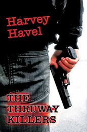 The Thruway Killers