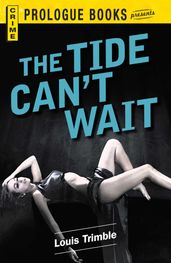 The Tide Can t Wait