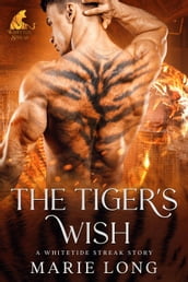 The Tiger s Wish