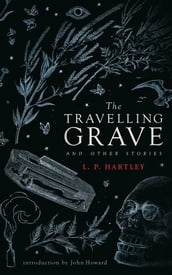 The Travelling Grave and Other Stories
