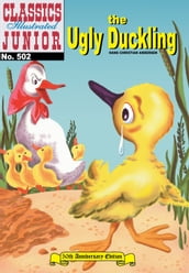 The Ugly Duckling - Classics Illustrated Junior #502