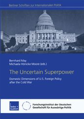 The Uncertain Superpower