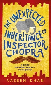 The Unexpected Inheritance of Inspector Chopra