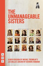 The Unmanageable Sisters (NHB Modern Plays)