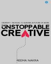 The Unstoppable Creative