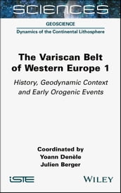The Variscan Belt of Western Europe, Volume 1