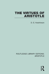 The Virtues of Aristotle