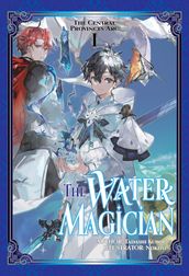 The Water Magician: Arc 1 Volume 1