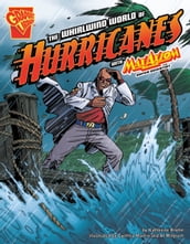 The Whirlwind World of Hurricanes with Max Axiom, Super Scientist