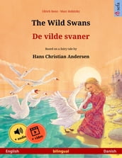 The Wild Swans  De vilde svaner (English  Danish)