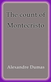 The count of Montecristo