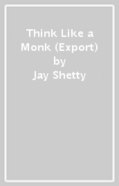 Think Like a Monk (Export)