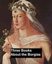 Three Books About the Borgias