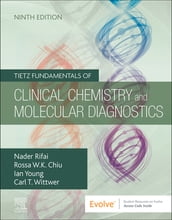 Tietz Fundamentals of Clinical Chemistry and Molecular Diagnostics - E-Book