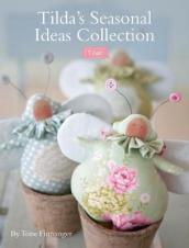Tilda S Seasonal Ideas Collection