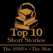 Top 10 Short Stories, The - Men 1910s