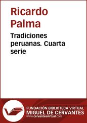 Tradiciones peruanas IV