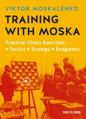 Training with Moska