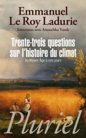 Trente-trois questions sur l histoire du climat