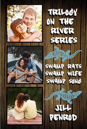 Trilogy on the River Series