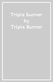 Triple burner